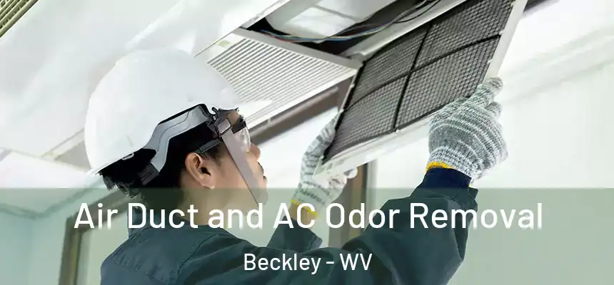  Air Duct and AC Odor Removal Beckley - WV