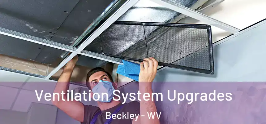  Ventilation System Upgrades Beckley - WV